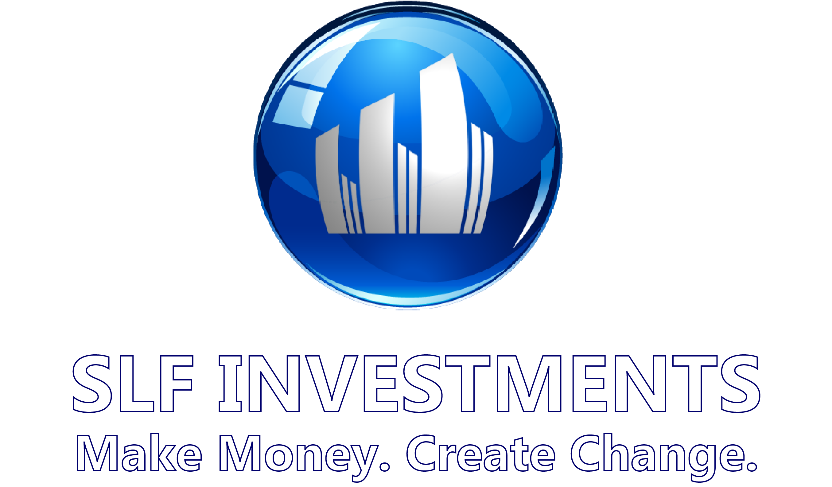 SLF Investments Logo - Blue Bubble White Letters with Blue Outline and Slogan - Real Estate Investment